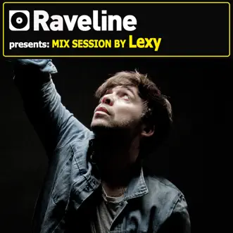 Raveline (Mix Session By Lexy) by Lexy album reviews, ratings, credits