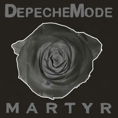 Martyr - Single - Depeche Mode