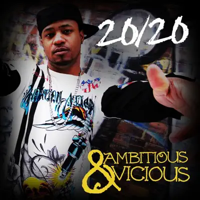 Ambitious & Vicious - 20/20