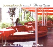 Loungebeach Session 3 - Barcelona