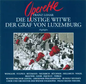 Die Lustige Witwe (The Merry Widow): Act III: Duet: Lippen Schweigen by Siegfried Vogel, MDR Leipzig Radio Choir, Eberhard Büchner, Ingeborg Wenglor, Dresden Philharmonic Orchestra, Martin Ritzmann, Wolfgang Hellmich, Jutta Vulpius, Harald Neukirch & Rudolf Neuhaus song reviws