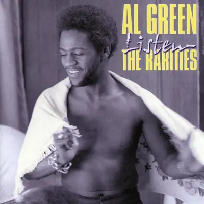Listen: The Rarities - Al Green
