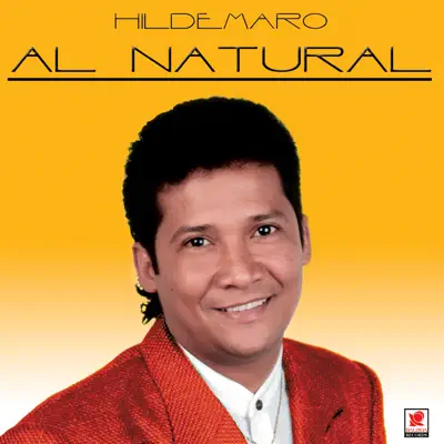 Al Natural - Hildemaro