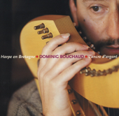 Harpe en Bretagne : L'ancre d'argent - Bouchaud Dominig