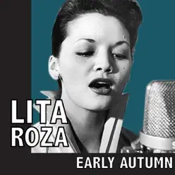 Early Autumn - Lita Roza Early Autumn - Lita Roza