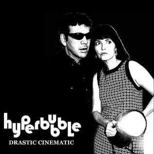 lataa albumi Hyperbubble - Drastic Cinematic