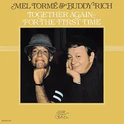 Together Again - for the First Time - Mel Tormé Together Again - for the First Time - Mel Tormé