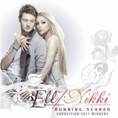 Ell & Nikki - Running Scared