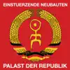 Palast Der Republik - Live album lyrics, reviews, download