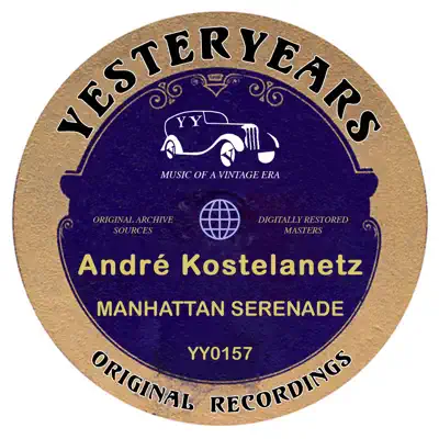 Manhattan Serenade - André Kostelanetz