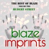 The Best of Blaze, Vol. 2 - Hubert Street