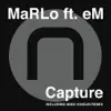 Stream & download Capture (Featuring eM) - Single