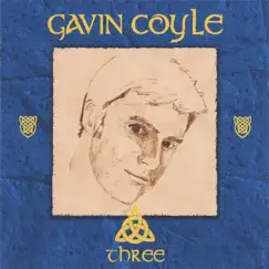 Three by GAVIN COYLE album reviews, ratings, credits