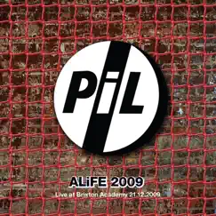 Live at Brixton Academy 2009 by Public Image Ltd. album reviews, ratings, credits