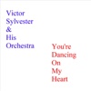 You're Dancing On My Heart