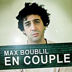 En couple - Single - Max Boublil En couple - Single - Max Boublil