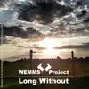 Stream & download Long Without (Original Version) - Single