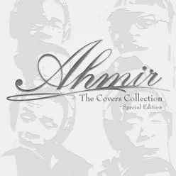 The Covers Collection - Special Edition - Ahmir