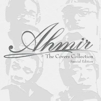 The Covers Collection - Special Edition - Ahmir