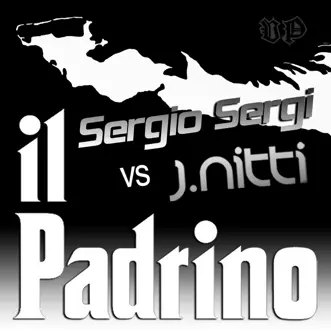 Il Padrino (Original Mix) by Sergio Sergi & J Nitti song reviws