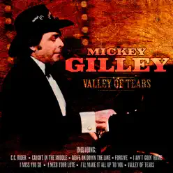 Valley Of Tears - Mickey Gilley