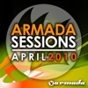 Armada Sessions: April 2010