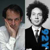 Adam Gopnik and Malcolm Gladwell: Surveying Mankind from China to Peru - Adam Gopnik & Malcolm Gladwell