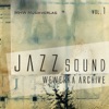 Jazz Sound, Vol. 1 (Wewerka Archive), 2012