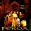 Ferox, 1999