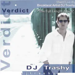 Verdict by DJ Trashy album reviews, ratings, credits