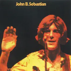 John B. Sebastian - John Sebastian