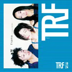 Frame - EP by TRF album reviews, ratings, credits