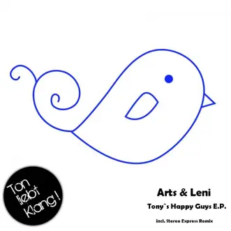 Tony's Happy Guys (Stereo Express Remix) by Arts & Leni song reviws