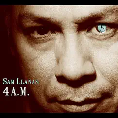 4 A.M. (The Way Home) by Sam Llanas album reviews, ratings, credits