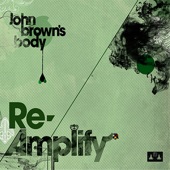 John Brown's Body - Conquering Heart Dub (Blue King Brown's Be At Peace Remix)