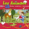 Les animaux en 48 rondes, comptines et berceuses