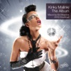 Kinky Malinki - the Album (Mixed By Kid Massive)