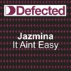 Jazmina & Wily Washington - It Ain't Easy (Rasmus Faber Remix)