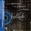 Ballads, 2006