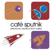 Café Sputnik (Electronic Exotica from Russia) artwork