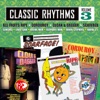 Classic Rhythms, Vol. 3