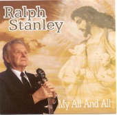 Ralph Stanley - I'm Not Ashamed