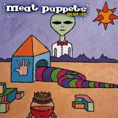 Golden Lies by Meat Puppets album reviews, ratings, credits