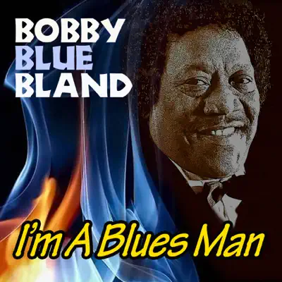 Six Pack: I'm a Blues Man - EP - Bobby Blue Bland Six Pack: I'm a Blues Man - EP - Bobby Blue Bland