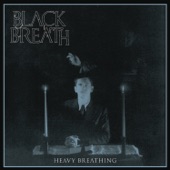 Black Breath - WeWhoCannotBeNamed