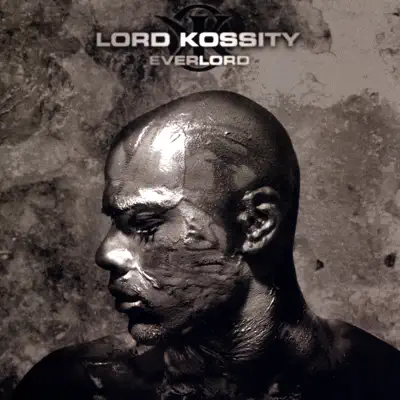 Everlord - Lord Kossity Everlord - Lord Kossity