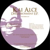 Kai Alce - Disillusionment