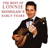 The Best of Lonnie Donegan's Early Years