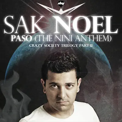 Paso (The Nini Anthem) - Single - Sak Noel
