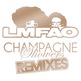 lmfao champagne showers